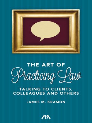 cover image of The Art of Practicing Law